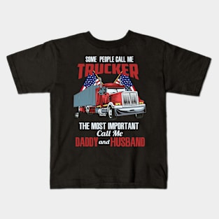 TRUCKER: Trucker Daddy & Husband Kids T-Shirt